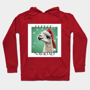 Fleece Navidad! Hoodie